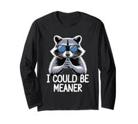 I Could Be Meaner Raccoon Manche Longue
