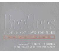 I Could Not Love You More