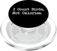I Count Birds Not Calories Design amusant d'observation des oiseaux PopSockets PopGrip pour MagSafe