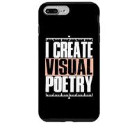 I Create Visual Poetry Coque pour iPhone 7 Plus/8 Plus