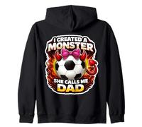I Created A Monster She Calls Me Dad Football Daughter Footbal Sweat à Capuche