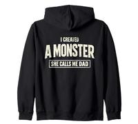 I Created A Monster She Calls Me Dad Funny Fête des Pères Sweat à Capuche