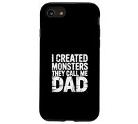 I Created Monsters They Call Me Dad Père parentalité - Coque pour iPhone SE (2020) / 7/8