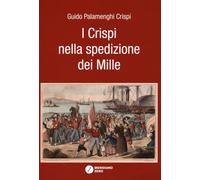 I Crispi nella spedizione dei Mille