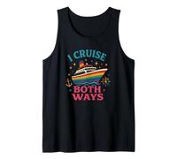 I Cruise Both Ways | Bateau de croisière LGBTQ Pride drôle Débardeur