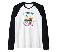 I Cruise Both Ways | Bateau de croisière LGBTQ Pride drôle Manche Raglan