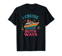 I Cruise Both Ways | Bateau de croisière LGBTQ Pride drôle T-Shirt