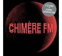 I:Cube & John Cavache – Chimère FM – Vinyle LP (Import UK)