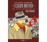 I cugini Meyer. Una nuova avventura di Max Fridman