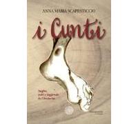 I Cunti. Saghe, Miti E Leggende In Ciociaria