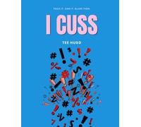 I Cuss: Track It. Own It. Blame Them.