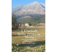 I Custodi Della Propria Terra