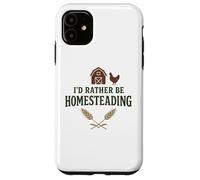 I’d Rather Be Homesteading Fun Farming Off Grid Tees and Mug Coque pour iPhone 11