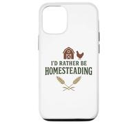 I’d Rather Be Homesteading Fun Farming Off Grid Tees and Mug Coque pour iPhone 12/12 Pro
