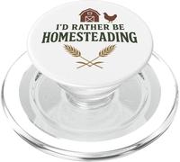 I’d Rather Be Homesteading Fun Farming Off Grid Tees and Mug PopSockets PopGrip pour MagSafe