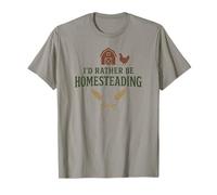 I’d Rather Be Homesteading Fun Farming Off Grid Tees and Mug T-Shirt