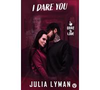 I Dare You: A Rockstar Romance