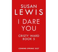 I Dare You - Susan Lewis - Harpercollins - ebook (ePub) - Livre
