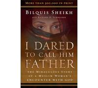 I Dared to Call Him Father