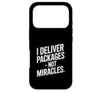 I Deliver Packages Not Miracles Driver Humour Coque pour iPhone 17 Pro