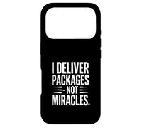 I Deliver Packages Not Miracles Driver Humour Coque pour iPhone 17 Pro