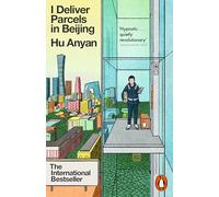 I Deliver Parcels in Beijing: On Making a Living