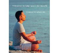 I Deserve to Take Space for Myself A Space for When I Do Large Composition Notebook for Men: Mental Health ~ Meditation ~ Matte Cover ~ 100 Wide-Ruled Numbered Pages Watermark @ Page 51