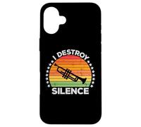 I Destroy Silence Brass Instrument Trumpet Player Trumpeter Coque pour iPhone 16 Plus