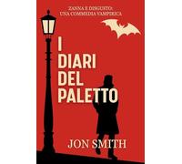 I Diari Del Paletto: Una Commedia Vampirica