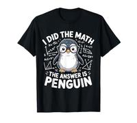 I Did Math The Answer is Penguin Lover T-Shirt