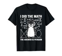 I Did Math The Answer is Penguin Lover T-Shirt