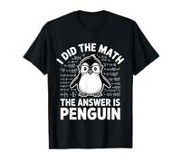 I Did Math The Answer is Penguin Lover T-Shirt