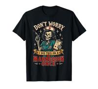 I did This on a Mannequin Once Funny Nursing T-Shirt