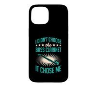 I Didn't Choose The Bass Clarinette It Chose Me Coque pour iPhone 15