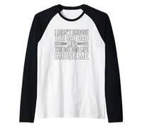 I Didn't Choose The Cat Dad Life The Cat Dad Life Chose Me Manche Raglan