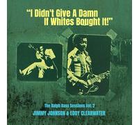 I Didn't Give a Damn If Whites Bought It' -The Ralph Bass Vol. 2