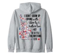 I Didn't Grow Up Saying With Liberty and Justice for All USA Sweat à Capuche
