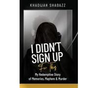 I Didn't Sign Up For This