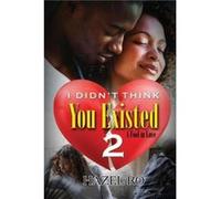 I Didnt Think You Existed 2 by Hazel Ro Hazel Ro (Auteur)