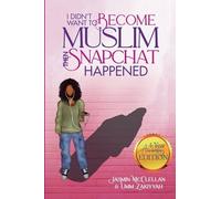 I Didn't Want to Become Muslim, Then Snapchat Happened (4-Year Anniversary Edition)