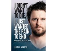 I Didn't Want To Die, I Just Wanted The Pain To End