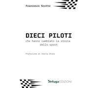 I dieci piloti che hanno cambiato la storia dello sport