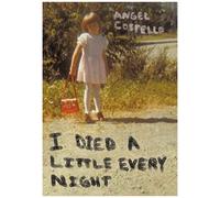 I Died A Little Every Night