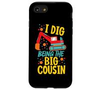 I Dig Being The Big Cousin, jolie excavatrice Coque pour iPhone SE (2020) / 7 / 8