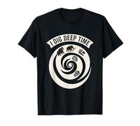 I Dig Deep Time Paléontology Fossil Hunter T-Shirt