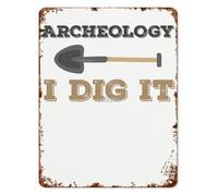 I Dig It Archaeology Vintage Metal Sign Funny Boho Wall Decor for Bathroom Home Office Kitchen Yard 8 X 12 in