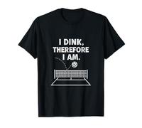 I Dink Therefore I Am Comic Pickleball Kitchen Design T-Shirt