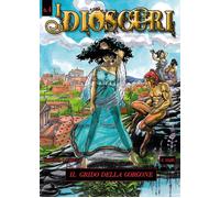 I Dioscuri N.4 - Il Grido Della Gorgone