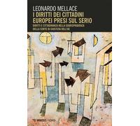 I diritti dei cittadini europei presi sul serio - Leonardo Mellace - Mimesis Edizioni - ebook (ePub) - Livre