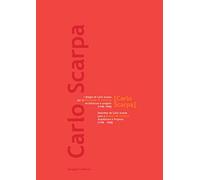 I disegni di Carlo Scarpa per la Biennale di Venezia. Architetture e progetti (1948-1968)